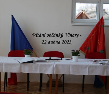 Vítání občánků ve Vinarech – 22.4.2023